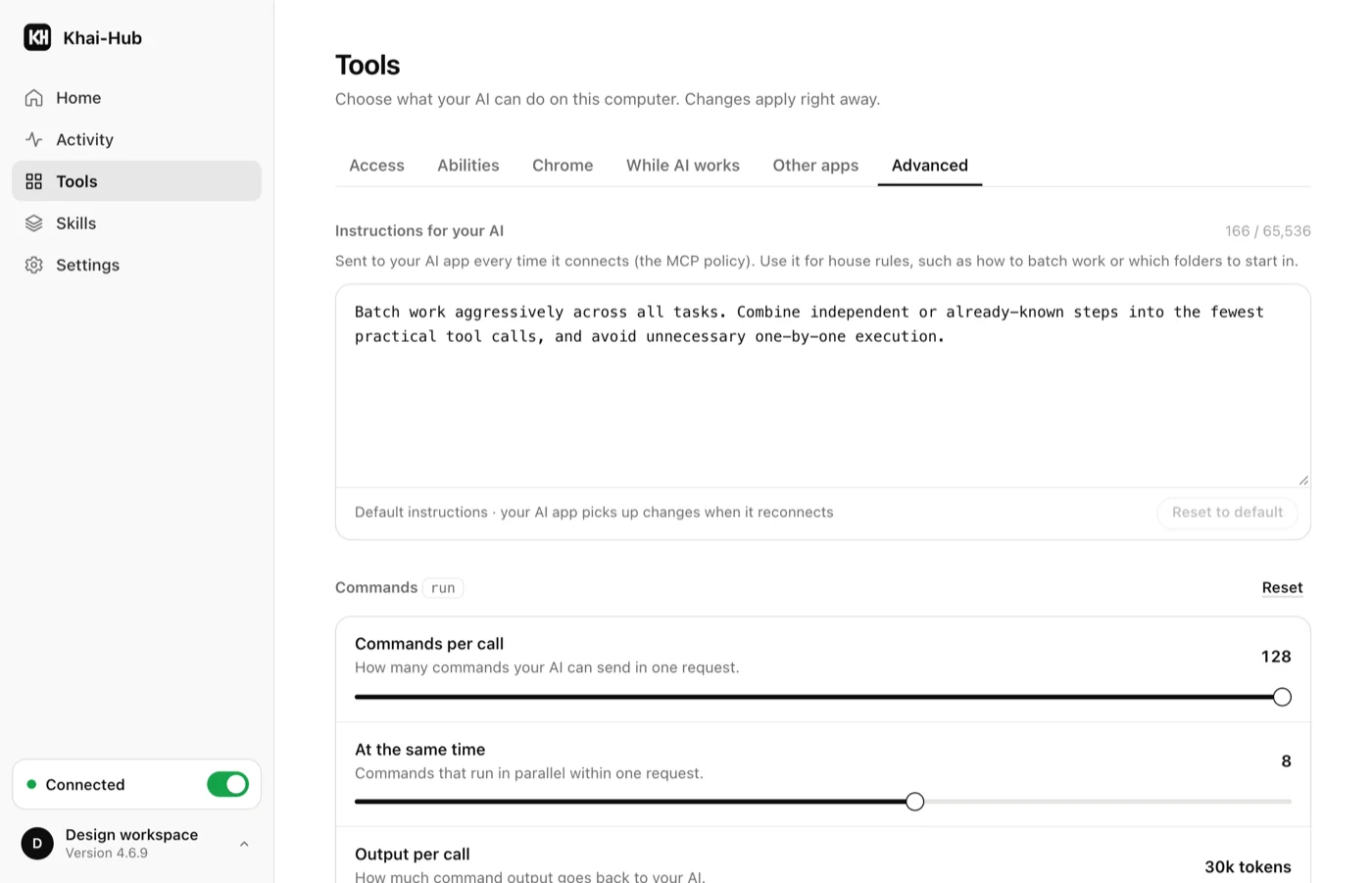 Advanced: instructions for your AI and tool limits